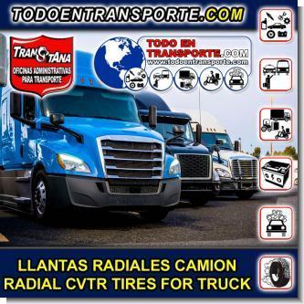 Lee el articulo completo LLANTAS CVTR RADIALES PARA CAMION